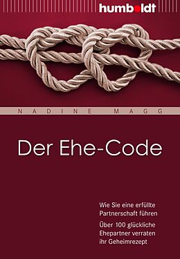 Kartonierter Einband Der Ehe-Code von Nadine Magg