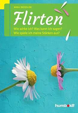 E-Book (epub) Flirten von Nina Deißler