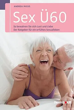E-Book (epub) Sex Ü60 von Andrea Micus