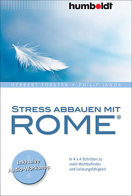 E-Book (pdf) Stress abbauen mit ROME® von Herbert Forster, Philip Janda