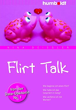 E-Book (epub) Flirt Talk von Nina Deißler