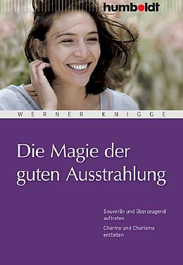 E-Book (pdf) Die Magie der guten Ausstrahlung von Werner Knigge