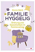 E-Book (pdf) Familie hyggelig von Nicole Weiß