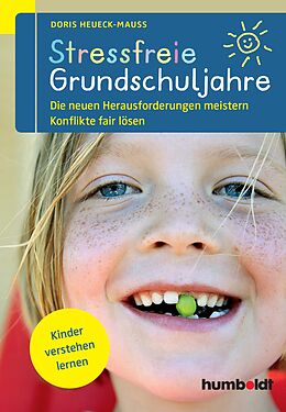 E-Book (epub) Stressfreie Grundschuljahre von Doris Heueck-Mauß