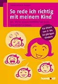 E-Book (epub) So rede ich richtig mit meinem Kind von Doris Heueck-Mauß