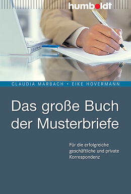 Kartonierter Einband Das große Buch der Musterbriefe von Claudia Marbach, Eike Hovermann