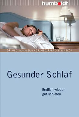E-Book (pdf) Gesunder Schlaf von Dr. med. Guido Ern, Dr. med. Ralf D. Fischbach