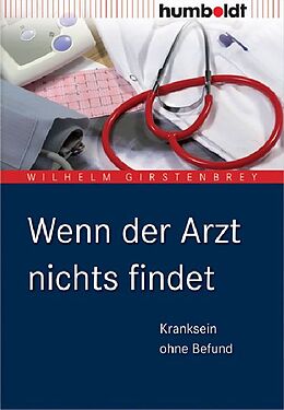 E-Book (pdf) Wenn der Arzt nichts findet von Wilhelm Girstenbrey