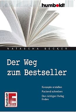 E-Book (epub) Der Weg zum Bestseller von Natascha Becker