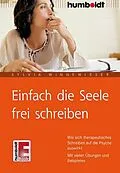 E-Book (epub) Einfach die Seele frei schreiben von Sylvia Winnewisser