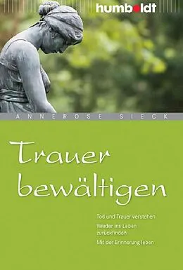 E-Book (pdf) Trauer bewältigen von Annerose Sieck