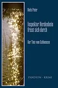 E-Book (epub) Der Tote vom Schluensee: Inspektor Herdenbein frisst sich durch Band I von Niels Peter