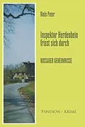 E-Book (epub) Kossauer Geheimnisse: Inspektor Herdenbein frisst sich durch Band V von Niels Peter