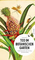 E-Book (epub) Tod im Botanischen Garten von Dirk Kruse