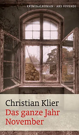E-Book (epub) Das ganze Jahr November von Christian Klier