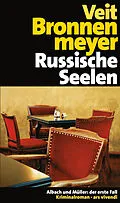 E-Book (epub) Russische Seelen von Veit Bronnenmeyer