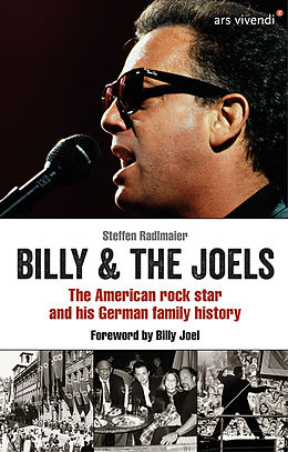 eBook (epub) Billy & The Joels - The American rock star and his German family story de Steffen Radlmaier