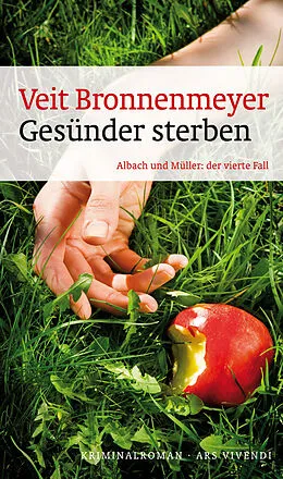 E-Book (epub) Gesünder sterben von Veit Bronnenmeyer