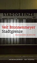 E-Book (epub) Stadtgrenze von Veit Bronnenmeyer