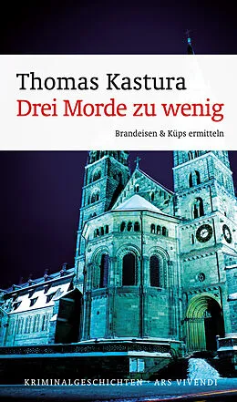 E-Book (epub) Drei Morde zu wenig von Thomas Kastura