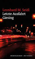 E-Book (epub) Letzte Ausfahrt Giesing von Leonhard M. Seidl