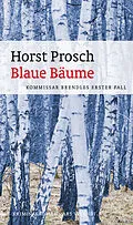 E-Book (epub) Blaue Bäume von Horst Prosch