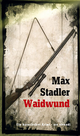 E-Book (epub) Waidwund (eBook) von Max Stadler