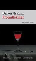 E-Book (epub) Promillekiller von Barbara Dicker, Hans Kurz