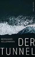 E-Book (epub) Der Tunnel von Bernhard Kellermann