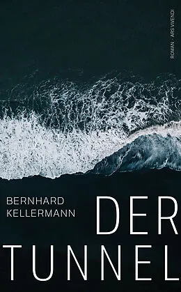 E-Book (epub) Der Tunnel von Bernhard Kellermann