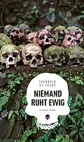 E-Book (epub) Niemand ruht ewig von Theobald O.J. Fuchs