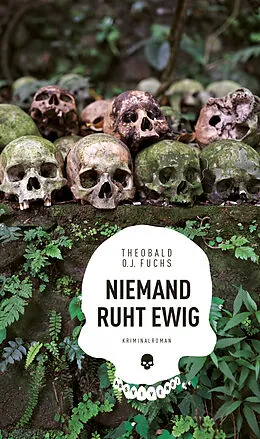 E-Book (epub) Niemand ruht ewig von Theobald O.J. Fuchs