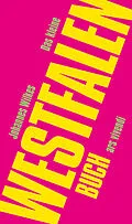 E-Book (epub) Das kleine Westfalenbuch von Johannes Wilkes