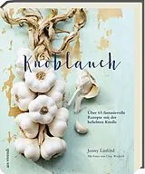 Fester Einband Knoblauch von Jenny Linford