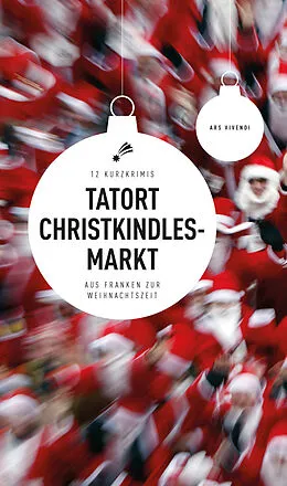 E-Book (epub) Tatort Christkindlesmarkt von Susanne Reiche, Jan Beinßen, Petra Nacke