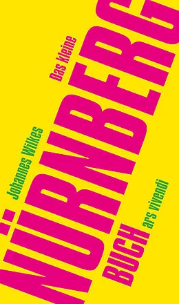 E-Book (epub) Das kleine Nürnberg-Buch von Johannes Wilkes