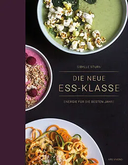 E-Book (epub) Die neue Ess-Klasse von Sibylle Sturm