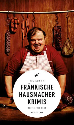 E-Book (epub) Fränkische Hausmacherkrimis von Dirk Kruse, Petra Nacke, Ewald Arenz