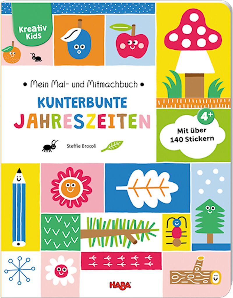Mein Mal- und Mitmachbuch  Kunterbunte Jahreszeiten