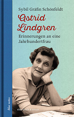 Fester Einband Astrid Lindgren von Sybil Gräfin Schönfeldt