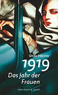 E-Book (epub) 1919 - Das Jahr der Frauen von Unda Hörner