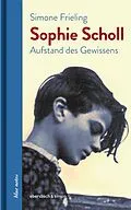 E-Book (epub) Sophie Scholl von Simone Frieling