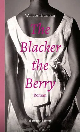 E-Book (epub) The Blacker the Berry von Wallace Thurman