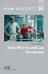E-Book (pdf) Jean-Pierre und Luc Dardenne von Luc Dardenne, Andreas Gruber, Johannes Rosenstein