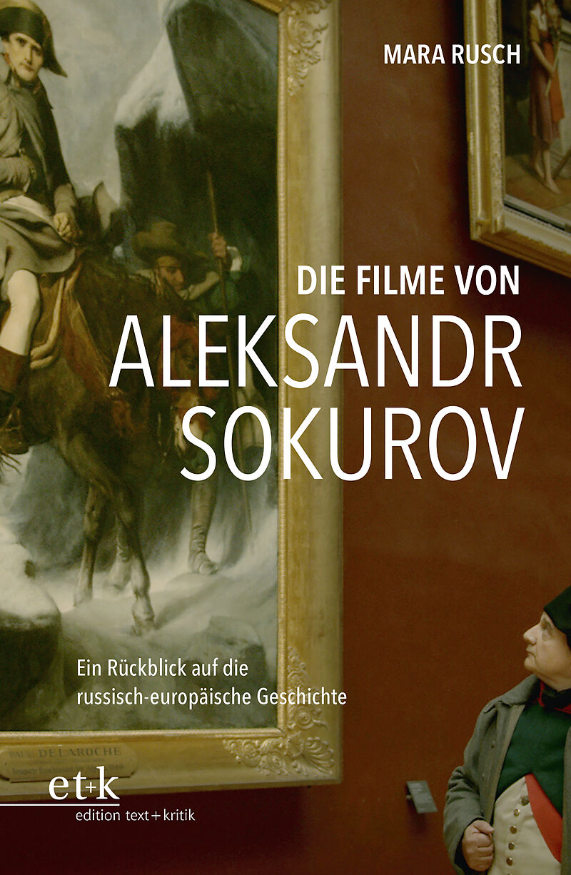Die Filme von Aleksandr Sokurov
