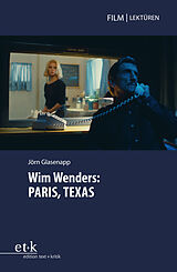 Kartonierter Einband Wim Wenders: PARIS, TEXAS von 