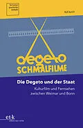 E-Book (pdf) Die Degeto und der Staat von Rolf Aurich