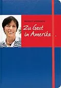 E-Book (epub) Zu Gast in Amerika ... von Margot Käßmann
