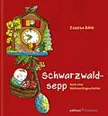 E-Book (epub) Schwarzwaldsepp von Zsuzsa Bánk