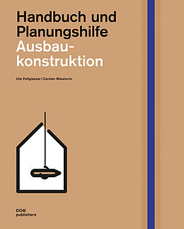 Fester Einband Ausbaukonstruktion. Handbuch und Planungshilfe von 